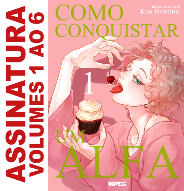 ASSINATURA COMO CONQUISTAR UM ALFA - Volumes 1 ao 6
